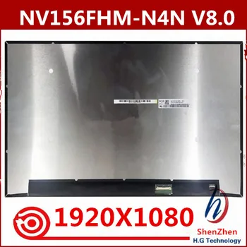 Originalus NV156FHM-N4N 144Hz NV156FHM-N4N V8.0 60 hz rezoliucija 1920X1080 žaidimų ekrano 30-pin EDP sąsaja NV156FHM-N4N