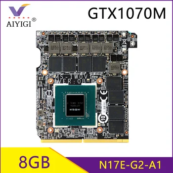 GTX1070M GTX 1070M GDDR5 8GB N17E-G2-A1 Grafika Vaizdo plokštė Dell Alienware 17X 18 X MSI GT70 GT80 HP 8760W Clevo P170EM