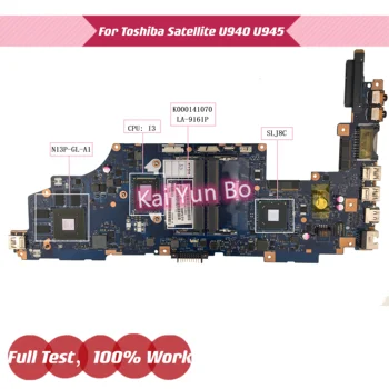 K000141070, Skirtas Toshiba Satellite U940 U945 Nešiojamas Plokštė VCUAA LA-9161P Su i3 CPU GT630 GPU SLJ8E 100% Visiškai Išbandyta